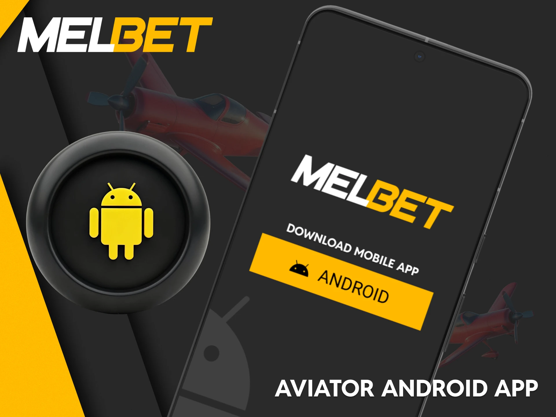 Get the Melbet app on Android to play Aviator on mobile.